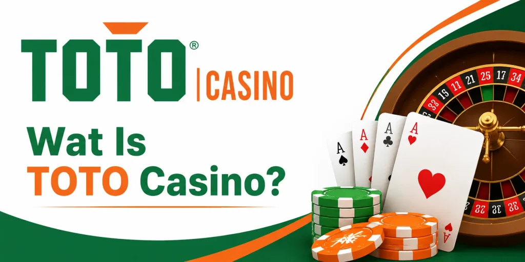Wat Is TOTO Casino
